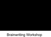 Brainwriting Workshop
